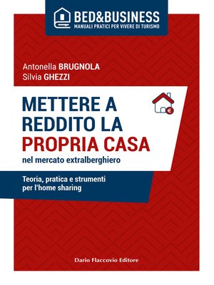 cover image of Mettere a reddito la propria casa nel mercato extralberghiero